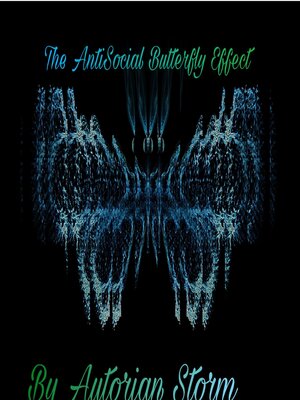 cover image of The AntiSocial Butterfly Effect